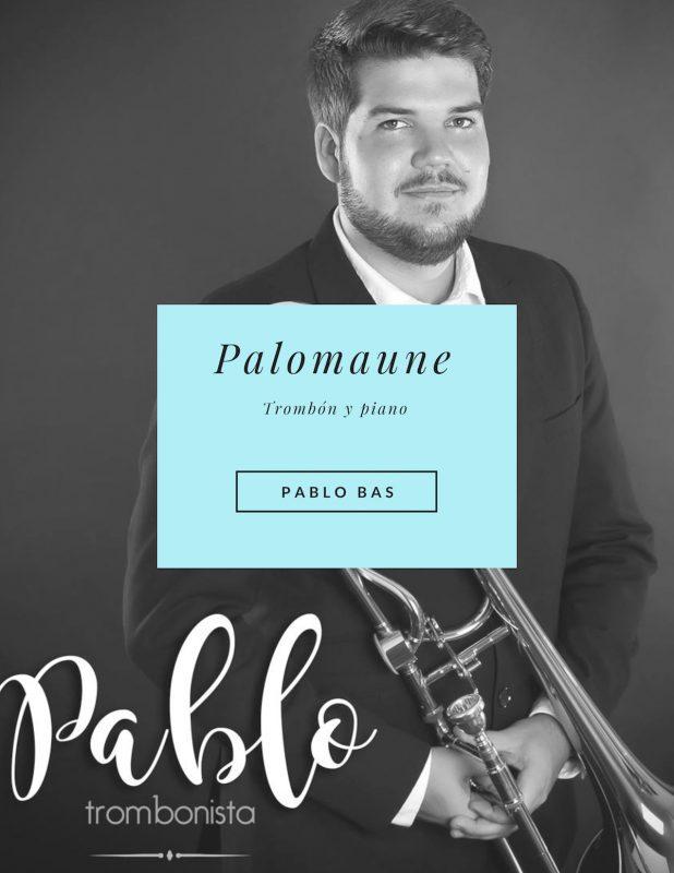 Palomaune obra para trombón de Pablo Bas música para trombón en pdf