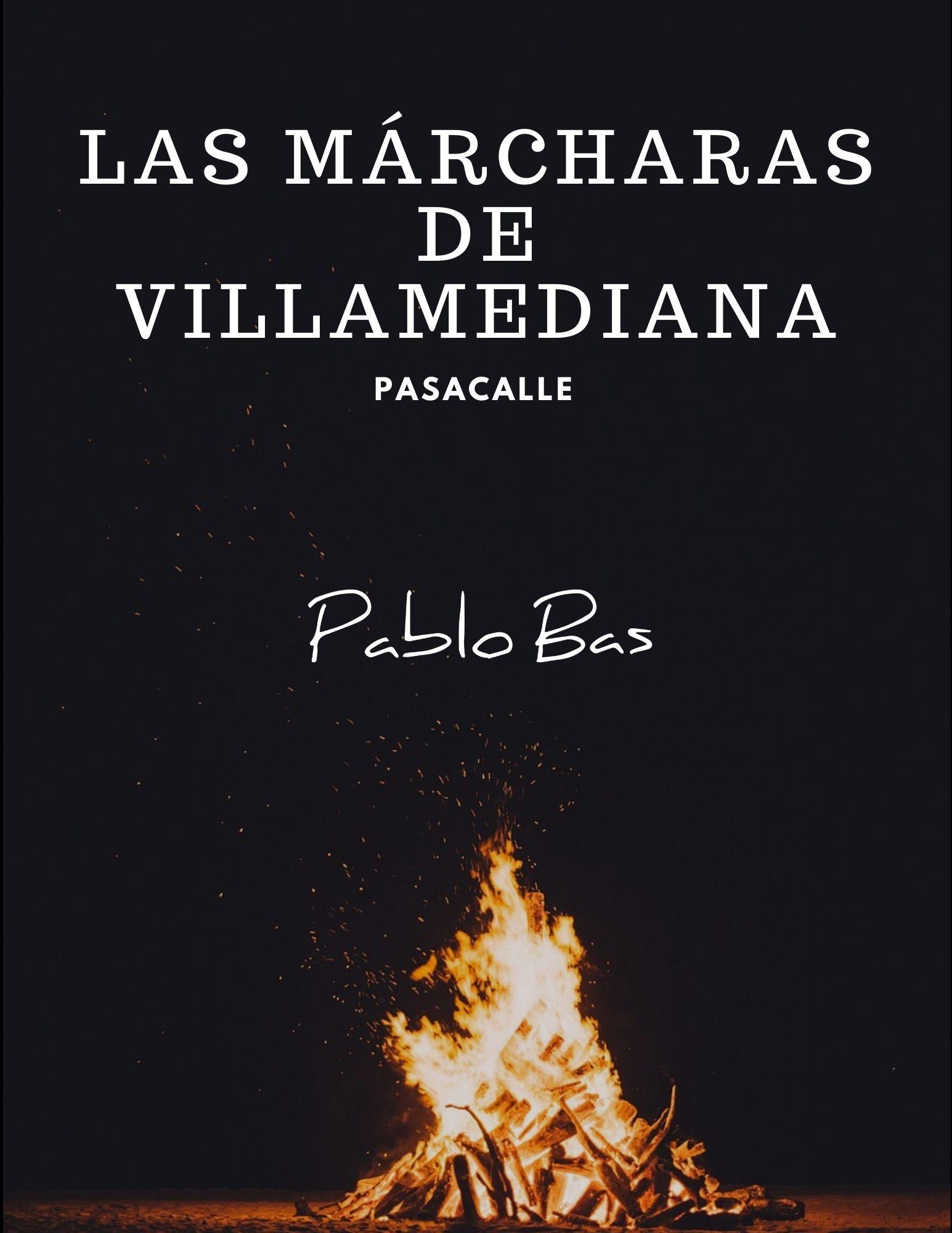 LAS MÁRCHARAS DE VILLAMEDIANA